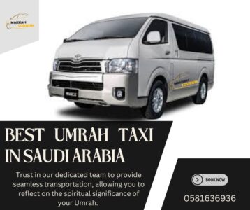 Best Umrah Taxi in Saudi Arabia