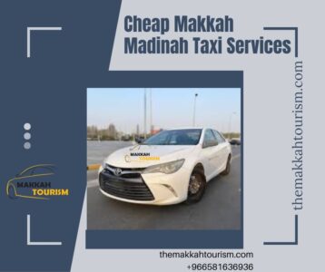 Cheap Makkah Madinah Taxi Services 