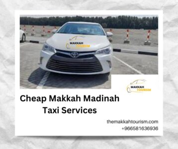 Cheap Makkah Madinah Taxi Services 