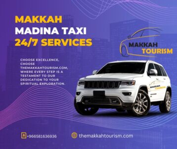 Makkah Madina Taxi 24/7 Services