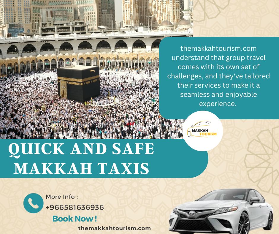 Quick and Safe Makkah Taxis