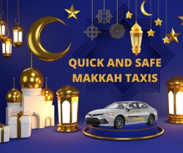 Quick and Safe Makkah Taxis