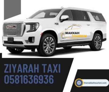 ziyarah Taxi 0581636936 