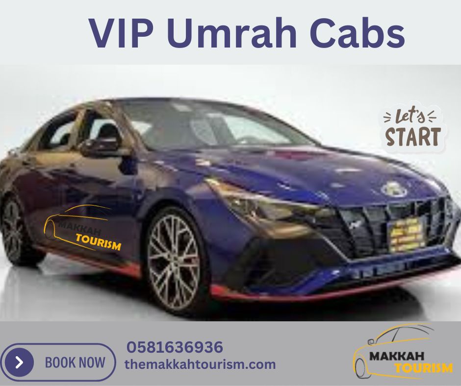 VIP Umrah Cabs